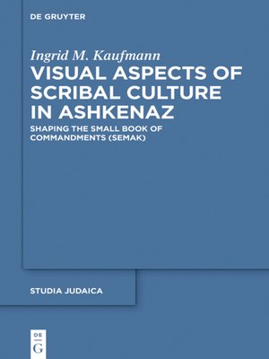 cover image of Visual Aspects of Scribal Culture in Ashkenaz